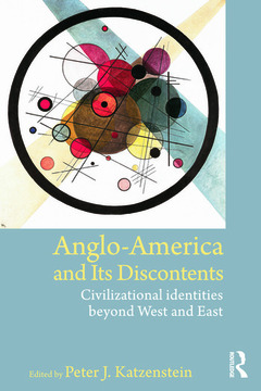 Couverture de l’ouvrage Anglo-America and its Discontents