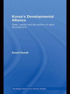 Cover of the book Korea's Developmental Alliance