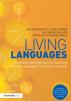 Couverture de l’ouvrage Living Languages: An Integrated Approach to Teaching Foreign Languages in Primary Schools
