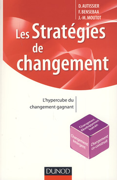Cover of the book Les stratégies de changement - L'hypercube du changement gagnant