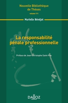 Couverture de l’ouvrage La responsabilité pénale professionnelle - Volume 111