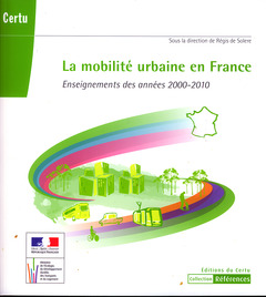 Cover of the book La mobilité urbaine en France