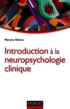 Couverture de l’ouvrage Introduction à la neuropsychologie clinique