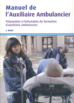 Cover of the book MANUEL DE L'AUXILIAIRE AMBULANCIER