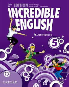Couverture de l’ouvrage Incredible English: 5: Activity Book