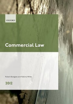 Cover of the book Commercial law 2012: lpc guide (series: legal practice course guide)