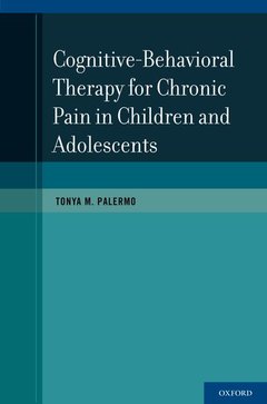 Couverture de l’ouvrage Cognitive-Behavioral Therapy for Chronic Pain in Children and Adolescents