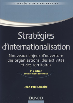 Couverture de l’ouvrage Stratégies d'internationalisation - 3e édition - Labellisation FNEGE - 2014