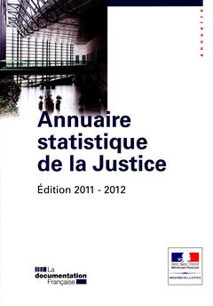 Couverture de l’ouvrage Annuaire statistique de la justice 2011