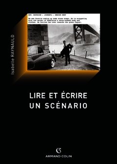 Cover of the book Lire et écrire un scénario