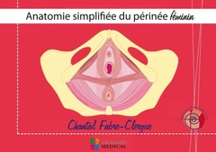 Cover of the book ANATOMIE SIMPLIFIEE DU PERINEE FEMININ