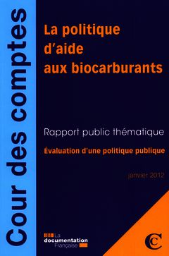 Cover of the book La politique d'aide aux biocarburants