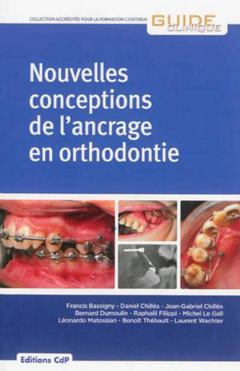Couverture de l’ouvrage Nouvelles conceptions de l'ancrage en orthodontie
