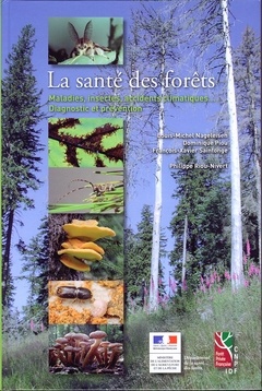 Couverture de l’ouvrage La santé des forêts (Pack édition de terrain brochée + édition de luxe reliée)