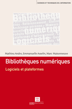 Couverture de l'ouvrage Bibliothèques numériques