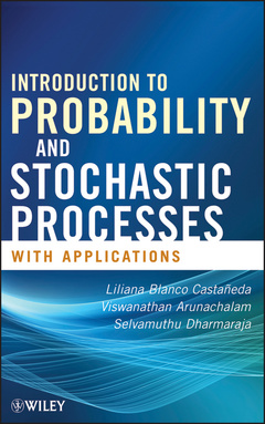 Couverture de l’ouvrage Introduction to probability and stochastic processes with applications