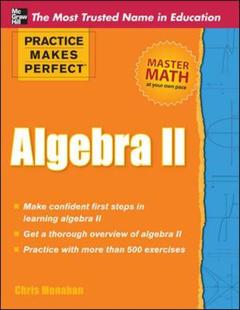 Couverture de l’ouvrage Practice makes perfect algebra ii