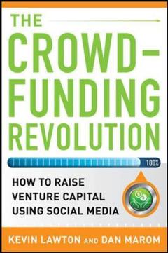 Cover of the book The crowdfunding revolution