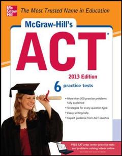 Couverture de l’ouvrage Mcgraw-hill's act, 2013 edition