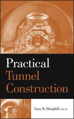 Couverture de l’ouvrage Practical tunnel driving (hardback)