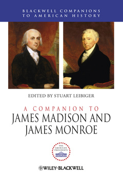Couverture de l’ouvrage A Companion to James Madison and James Monroe