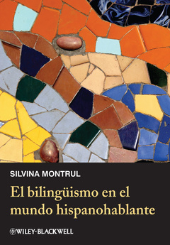 Couverture de l’ouvrage El bilingüismo en el mundo hispanohablante