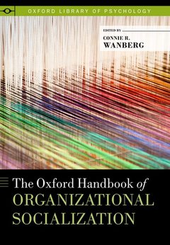 Couverture de l’ouvrage The Oxford Handbook of Organizational Socialization