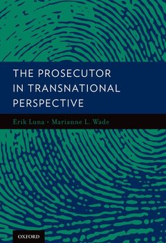 Couverture de l’ouvrage The Prosecutor in Transnational Perspective