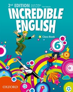 Couverture de l’ouvrage Incredible English: 6: Class Book