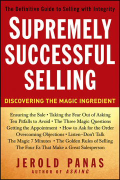 Couverture de l’ouvrage Supremely successful selling: discovering the magic ingredient (hardback)