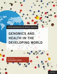 Couverture de l’ouvrage Genomics and health in the developing world (Monographs on medical genetics)