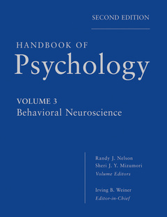 Couverture de l’ouvrage Handbook of Psychology, Behavioral Neuroscience