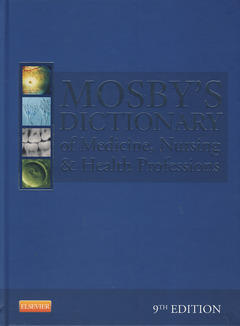 Couverture de l’ouvrage Mosby's Dictionary of Medicine, Nursing & Health Professions