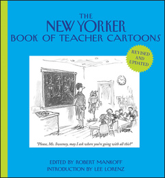 Couverture de l’ouvrage The New Yorker Book of Teacher Cartoons