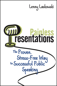 Couverture de l’ouvrage Painless presentations: the proven, stress-free way to successful public speaking (paperback)