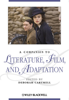 Couverture de l’ouvrage A Companion to Literature, Film, and Adaptation