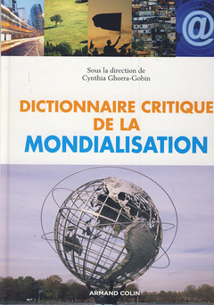 Couverture de l’ouvrage Dictionnaire critique de la mondialisation