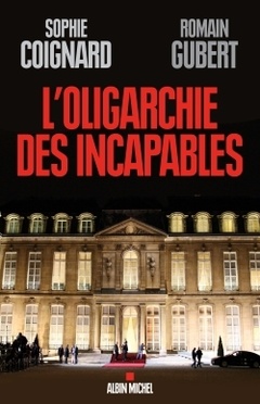 Cover of the book L'Oligarchie des incapables