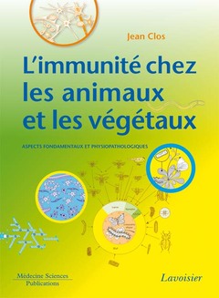 Cover of the book L'immunité chez les animaux et les végétaux