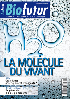 Cover of the book Biofutur N° 331 : La molécule du vivant (Avril 2012)