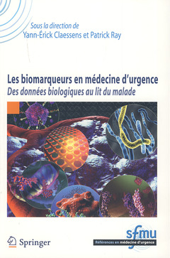 Couverture de l’ouvrage Les biomarqueurs en médecine d'urgence