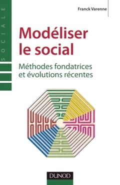 Couverture de l’ouvrage Modéliser le social - méthodes fondatrices et évolutions récentes