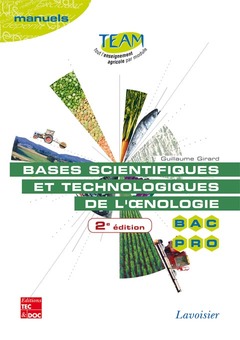Couverture de l’ouvrage Bases scientifiques et technologiques de l'œnologie