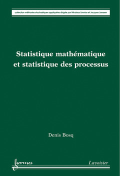 Couverture de l'ouvrage Statistique mathématique et statistique des processus
