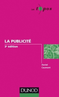 Cover of the book La publicité - 3e éditon