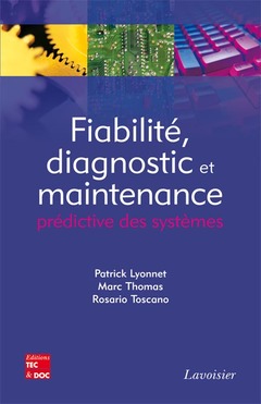 Cover of the book Fiabilité, diagnostic et maintenance prédictive des systèmes