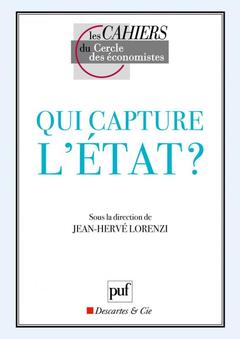 Cover of the book Qui capture l'État ?