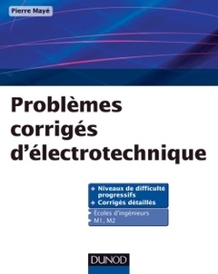 Cover of the book Problèmes corrigés d'électrotechnique