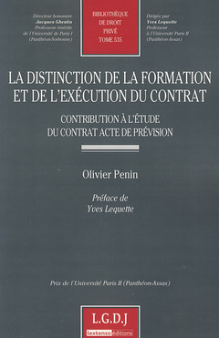 Couverture de l’ouvrage la distinction de la formation et de l'exécution du contrat - contribution à l'é