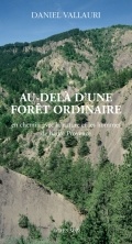 Cover of the book Au-delà d'une forêt ordinaire